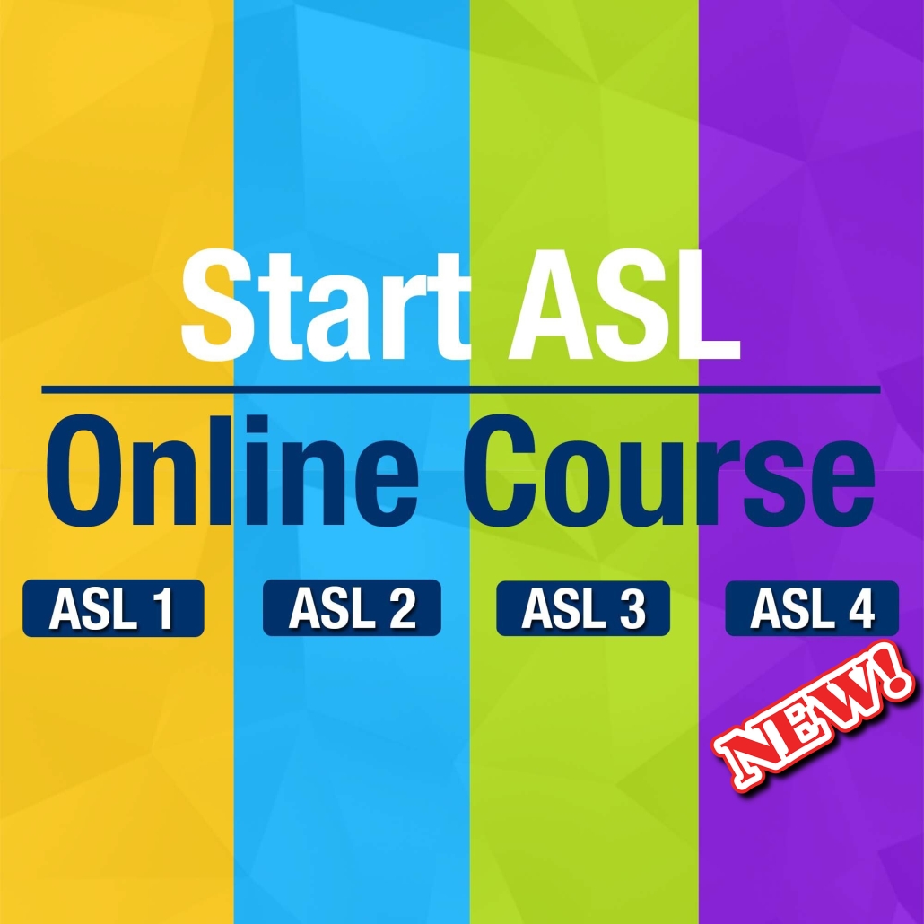 Start asl 1 2 3 4 online course start asl