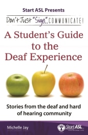 A student's Guide to the deaf experience