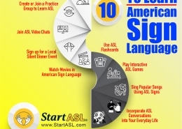 An infographic by Start ASL about the Ten Fun Ways to Learn American Sign Language (ASL)