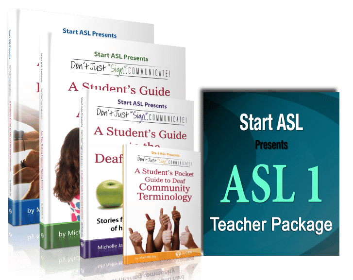 Start ASL Teacher's Curriculum - ASL 1